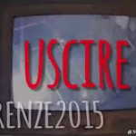 Uscire Firenze 2015